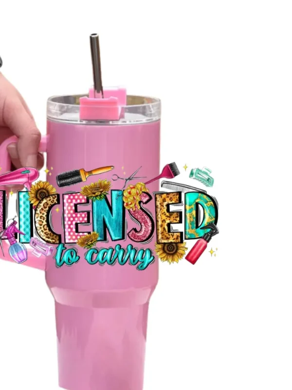 Licensed to Carry Hair Stylist Tumbler
